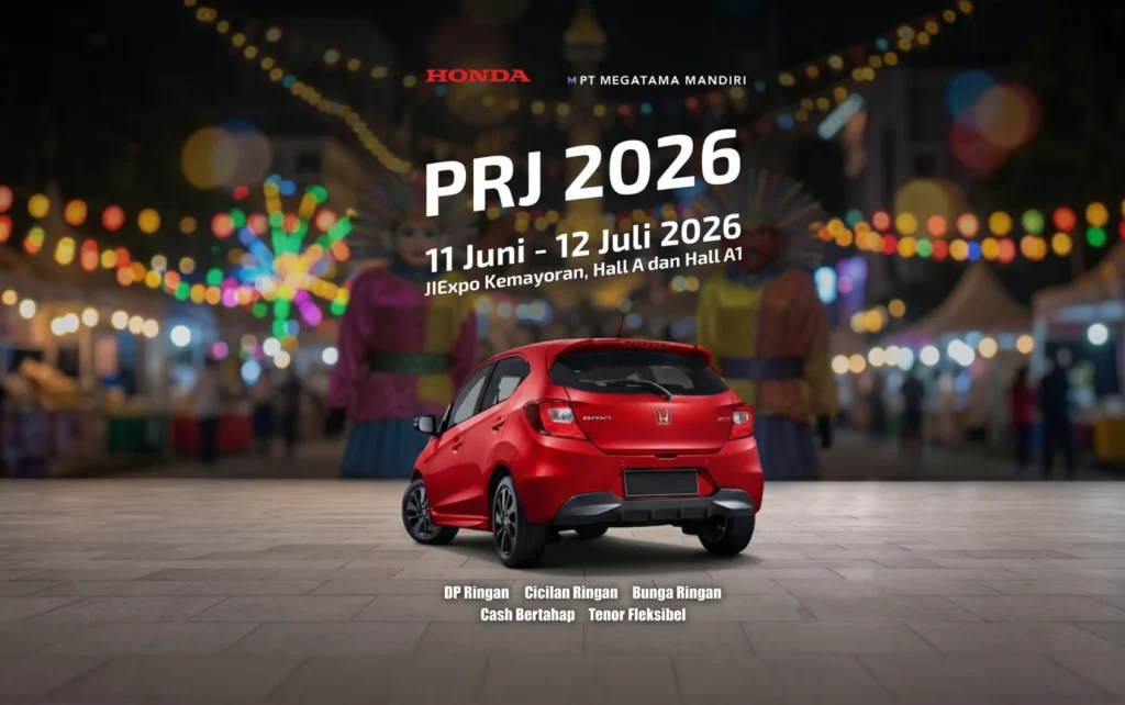 Promo Honda PRJ 2026: Dapatkan Penawaran Spesial dari Honda Megatama
